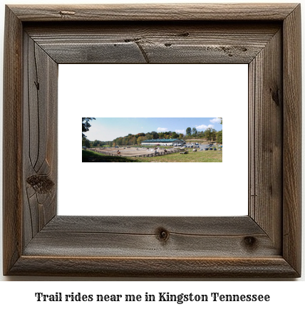 trail rides near me in Kingston, Tennessee